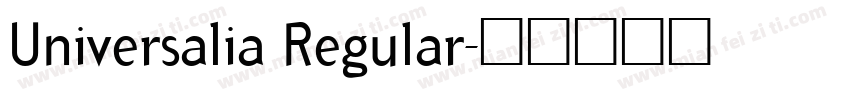 Universalia Regular字体转换